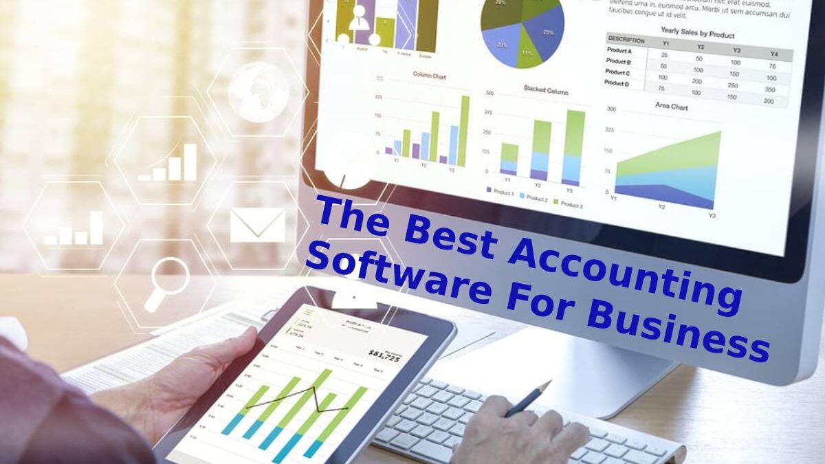 The Best Accounting Software For Business Growth