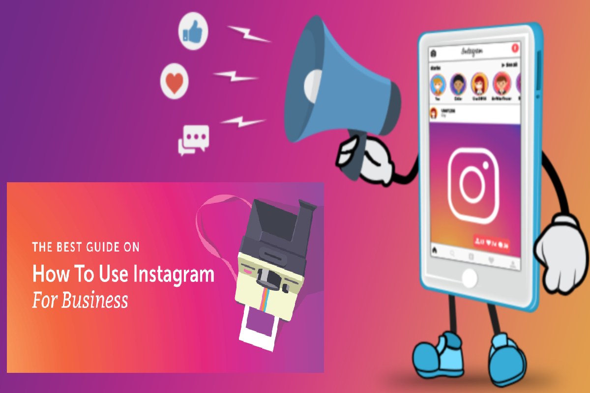 How To Use Instagram For Business – A Best Guide