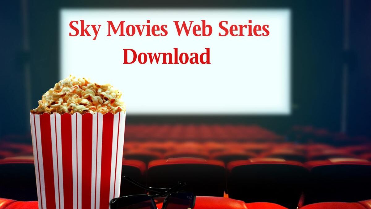 Sky Movies Web Series Download And Watch Online For Free
