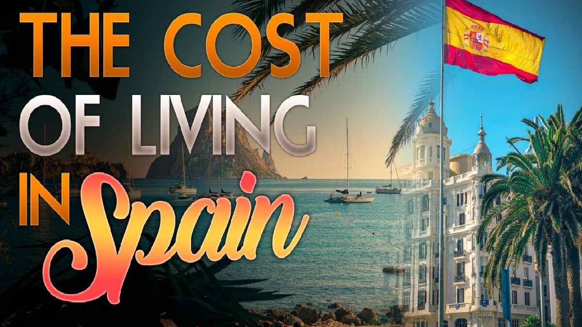 How much does it cost to live in Spain