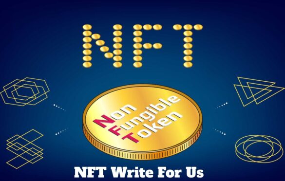 NFT Write For Us