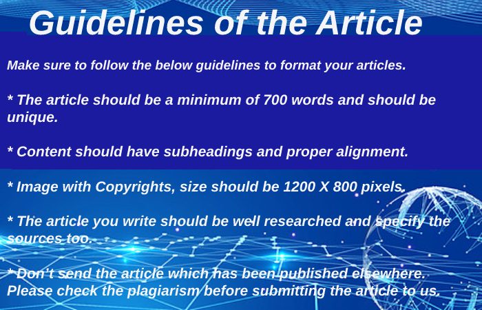 Guidelines of the Article – Technology Management Write For your article to