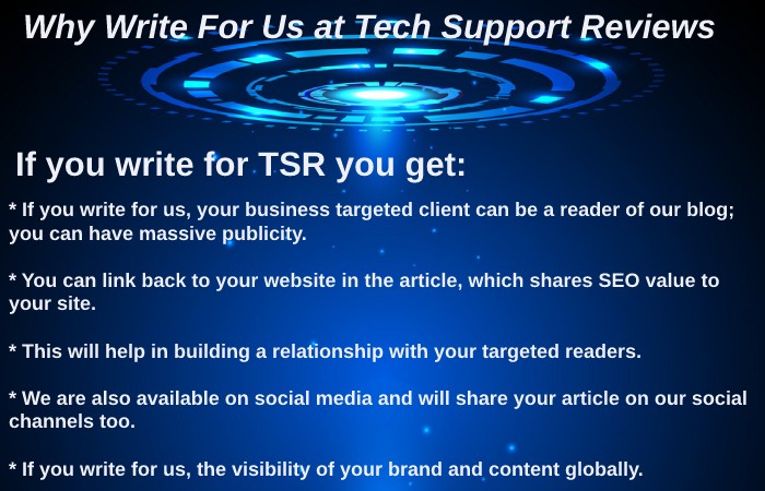 Why Write For Us at Tech Support Reviews – Insurance Write For Us