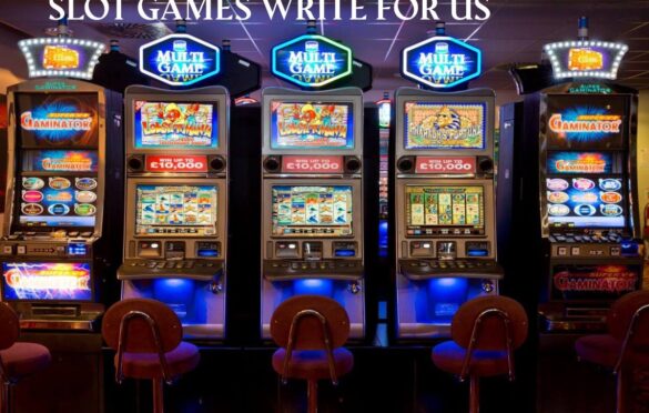 Slot Games Write For Us