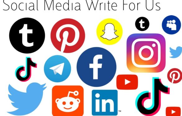 Social Media Write For Us