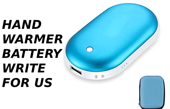 HAND WARMER BATTERY WRITE FOR US
