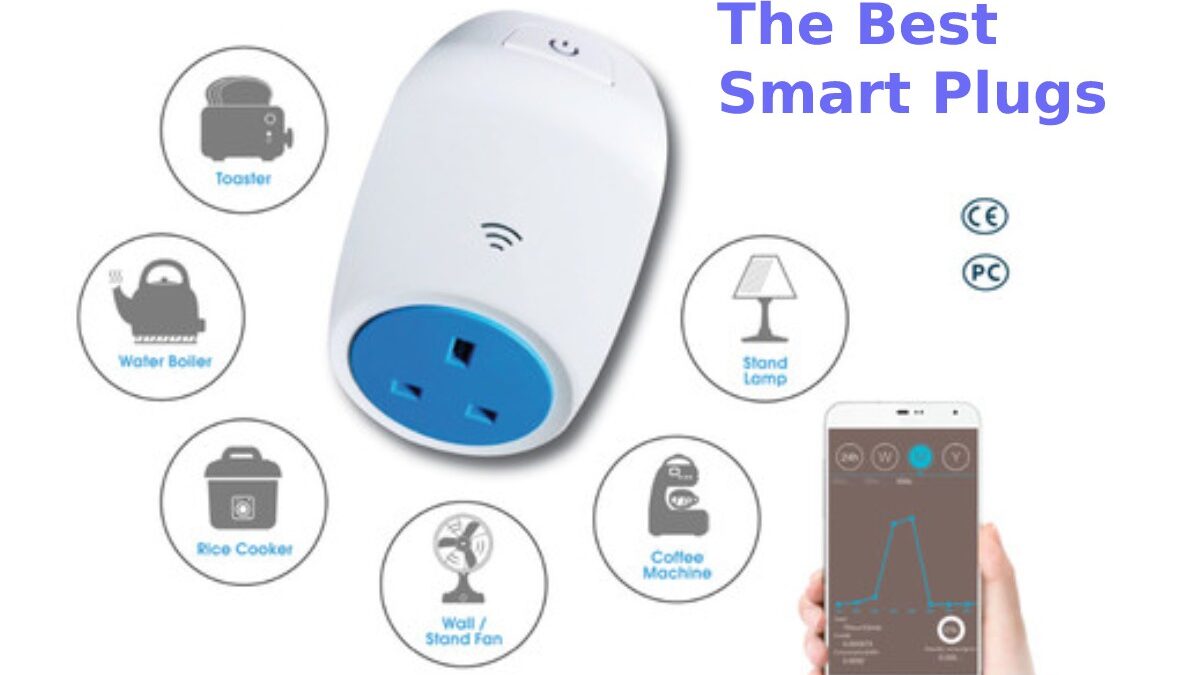 Comparisons Of the Best Smart Plugs