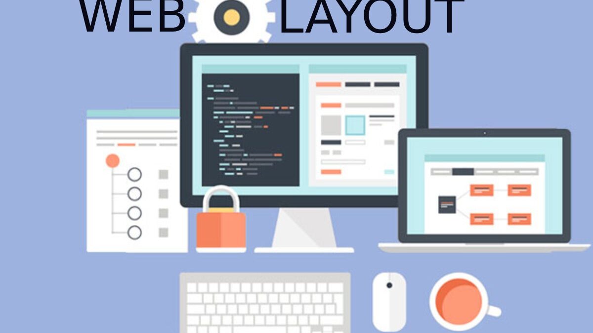What is web layout? – Know the importance of this phase in website design