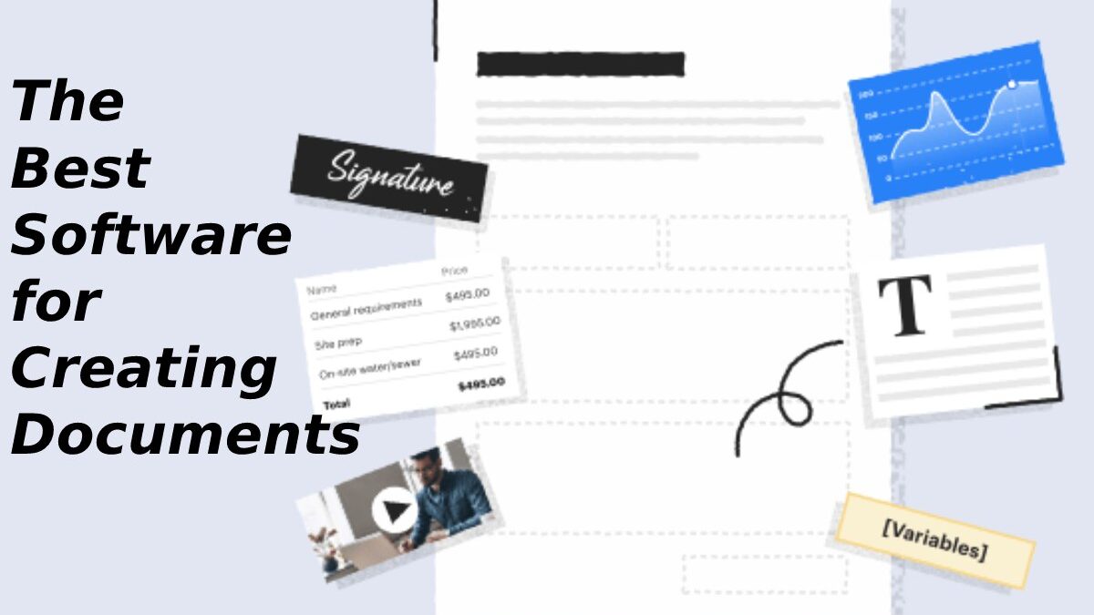 What Is the Best Software for Creating Documents?