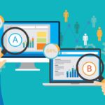 How to Conduct A/B Testing to Increase Effectiveness of Your Online Business 