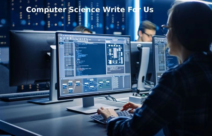 Computer Science Write For Us