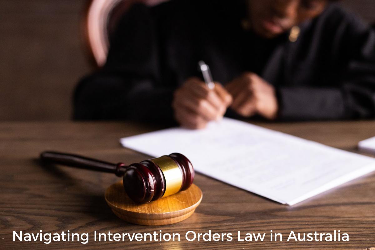Navigating Intervention Orders Law in Australia